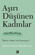 Cover: Asiri D&uuml;s&uuml;nen Kadinlar - Overthinking - tikla24.de BS