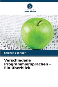Enlarge image Cover: Verschiedene Programmiersprachen - Ein UEberblick - Verlag Unser Wissen