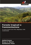 Cover: Foreste tropicali e frammentazione - Edizioni Sapienza