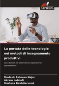 Cover: La portata delle tecnologie nei metodi di insegnamento produttivi - Edizioni Sapienza