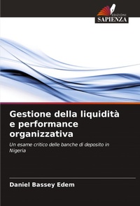 Abbildung von: Gestione della liquidita e performance organizzativa - Edizioni Sapienza