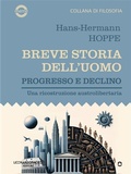 Cover: Breve storia dell'uomo - Leonardo Facco editore e goWare