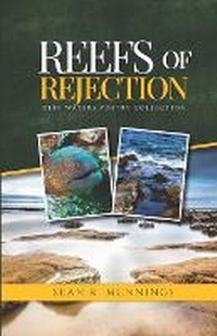 Enlarge image Cover: Reefs of Rejection - Deep Waters Poetry Collection