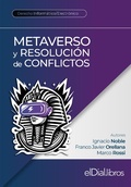 Cover: Metaverso y resoluci&oacute;n de conflictos - ELDIAL.COM