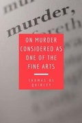 Cover: On Murder Considered as one of the Fine Arts - FV &eacute;ditions
