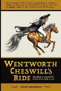 Enlarge image Cover: Wentworth Cheswill's Ride - John Herman