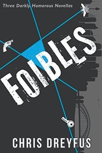 Abbildung von: Foibles - Chris Dreyfus