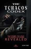 Cover: The Tchacos Codex - The Gospel of Judas Revealed - AHZURIA PUBLISHING