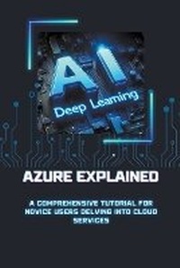 Abbildung von: Azure Explained - Moss Adelle Louise