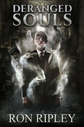 Cover: Deranged Souls (Haunted Village Series, #9) - Scare Street