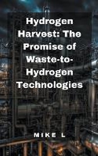Abbildung von: Hydrogen Harvest - Mike L
