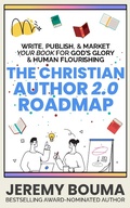 Cover: The Christian Author 2.0 Roadmap (Books for Christian Writers, #1) - CROSS + PEN