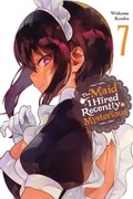 Cover: The Maid I Hired Recently Is Mysterious, Vol. 7 - Yen Press