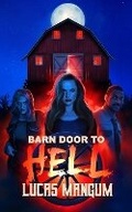 Cover: Barn Door to Hell - LM Horror