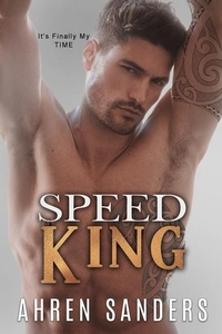 Enlarge image Cover: Speed King - Author Ahren Sanders
