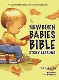 Cover: Newborn Babies Bible Story Lessons - Bisi Chukwudile