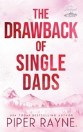 Cover: The Drawback of Single Dads - Piper Rayne, Inc.
