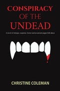 Cover: Conspiracy of the Undead - Austin Macauley Publishers LLC