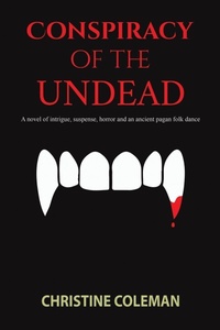 Enlarge image Cover: Conspiracy of the Undead - Austin Macauley Publishers LLC