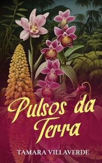 Abbildung von: Pulsos da Terra - Nonsuch Media Pte. Ltd.