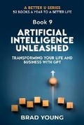 Cover: Artificial Intelligence Unleashed - Primedia Elaunch LLC