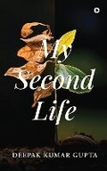 Cover: My Second Life - Notion Press
