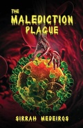 Cover: The Malediction Plague - Tundra Swan Press