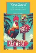 Cover: "KeysQuest" The Ultimate Kids' Joke Book Dive into Laughter in the Florida Keys - Christine Norris