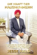 Cover: Die Kraft Der Hausnummern - Jesse Kalsi