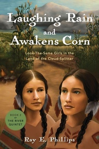 Enlarge image Cover: Laughing Rain and Awakens Corn - Quill Publications
