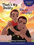 Cover: That's My Daddy / Ese es mi papi - Inspire the Masses LLC
