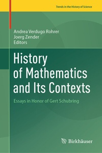 Abbildung von: History of Mathematics and Its Contexts - Birkhäuser