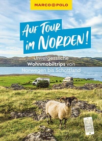 Abbildung von: MARCO POLO Bildband Auf Tour im Norden! Unvergessliche Wohnmobiltrips von Norwegen bis Schottland - MARCO POLO ein Imprint von MAIRDUMONT