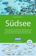 Cover: DUMONT Reise-Handbuch Reisef&uuml;hrer S&uuml;dsee - DuMont Reiseverlag