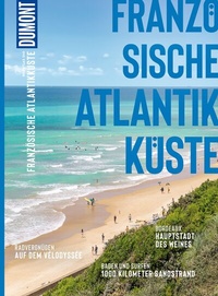 Abbildung von: DUMONT Bildatlas Französische Atlantikküste - DuMont Reiseverlag