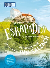 Abbildung von: 52 kleine & große Eskapaden im bayerischen Inn-Salzach - DuMont Reiseverlag