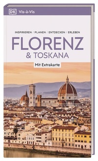 Abbildung von: Vis-à-Vis Reiseführer Florenz & Toskana - Dorling Kindersley Reiseführer