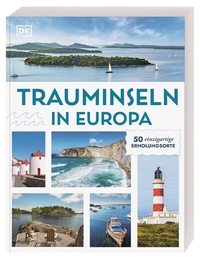 Abbildung von: Trauminseln in Europa - Dorling Kindersley Reiseführer