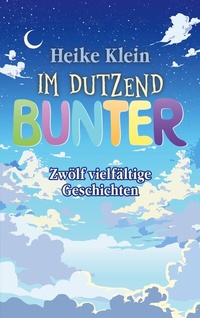 Enlarge image Cover: Im Dutzend Bunter - BoD - Books on Demand