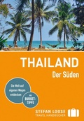 Cover: Stefan Loose Reisef&uuml;hrer Thailand, Der S&uuml;den - Loose ein Imprint von MAIRDUMONT