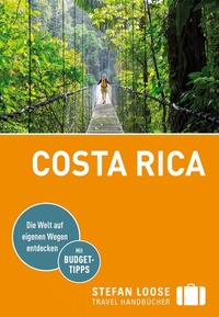 Abbildung von: Stefan Loose Reiseführer Costa Rica - Loose ein Imprint von MAIRDUMONT