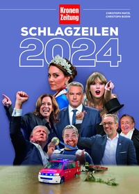 Abbildung von: Schlagzeilen 2024 - Carl Ueberreuter Verlag
