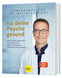 Abbildung von: Iss deine Psyche gesund - Gräfe und Unzer