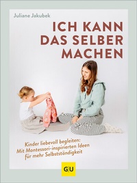 Abbildung von: Ich kann das selber machen - Gräfe und Unzer