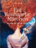 Cover: Ein Rauhnacht-M&auml;rchen - unum