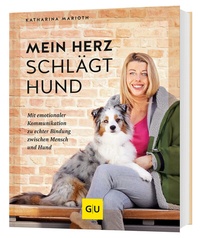 Abbildung von: Mein Herz schlägt Hund - Gräfe und Unzer