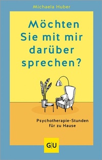 Abbildung von: Möchten Sie mit mir darüber sprechen? - Gräfe und Unzer