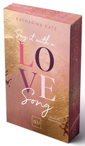 Cover: Say It With A Love Song (Erstauflage exklusiv mit Farbschnitt und Character Card) - Gr&auml;fe und Unzer