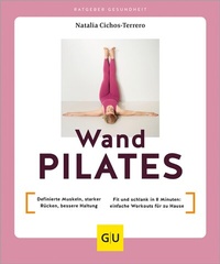 Abbildung von: Wandpilates - Gräfe und Unzer