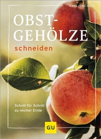 Abbildung von: Obstgehölze schneiden - Gräfe und Unzer